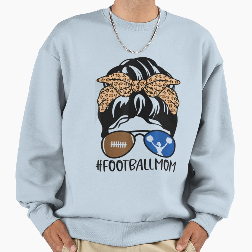 Football Mom Messy Bun Sunglasses Sweatshirt - Graphic Print Men Women - T-Shirt, Sweatshirt, Hoodie