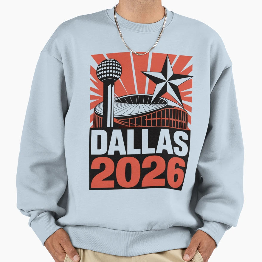 Dallas 2026 Texas Soccer Souvenir V1 T-Shirt - Fun Novelty Design Unisex - T-Shirt, Sweatshirt, Hoodie