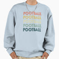 Football Sweatshirt - Streetwear Style for Adults - T-Shirt, Sweatshirt, Hoodie