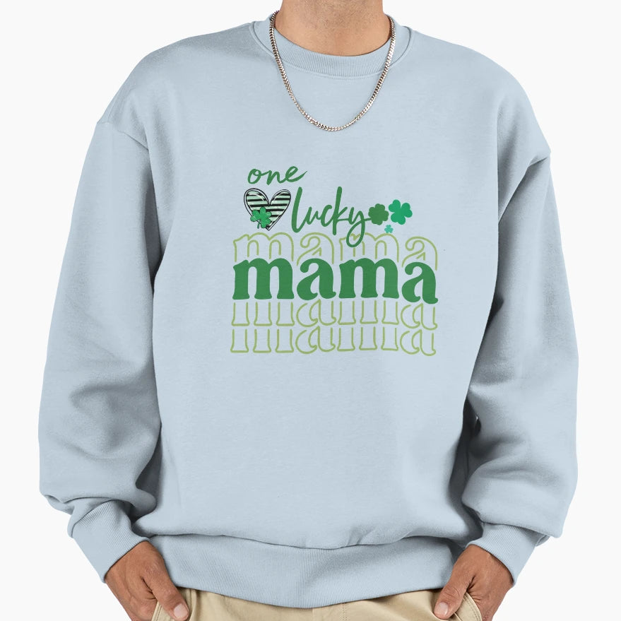 One Lucky Mama Patricks Day Sweatshirt - Novelty Apparel Men Women - T-Shirt, Sweatshirt, Hoodie