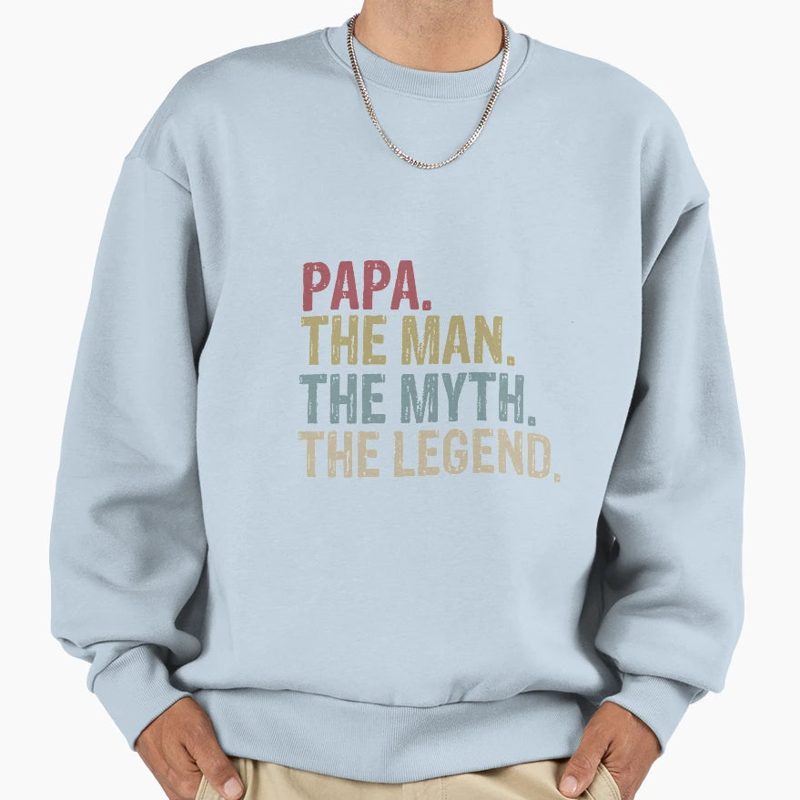 Papa Myth Legend Myth Legend Papa Papa T-Shirt - Unique Graphic Men Women - T-Shirt, Sweatshirt, Hoodie