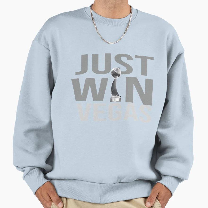 Just Win Vegas 2020 Sweatshirt - Fun Novelty Design for Adults - T-Shirt, Sweatshirt, Hoodie