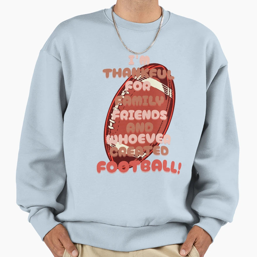 Im Thankful Family Friends And Sweatshirt - Minimalist Print for Adults - T-Shirt, Sweatshirt, Hoodie