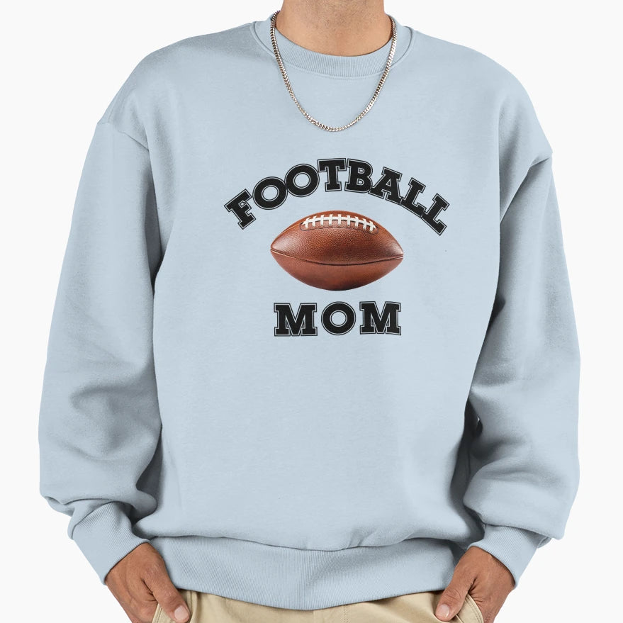 Football Mom Football Mom Gift Sweatshirt - Custom Art Print for Adults - T-Shirt, Sweatshirt, Hoodie