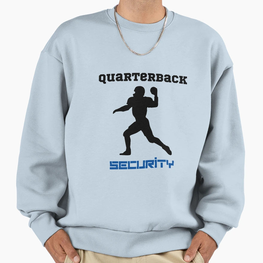Quarterback Security Blue Sweatshirt - Streetwear Style Unisex - T-Shirt, Sweatshirt, Hoodie