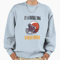 American Football Football Thing Sweatshirt - Graphic Print for Adults - T-Shirt, Sweatshirt, Hoodie