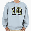 10 Sweatshirt - Streetwear Style Men Women - T-Shirt, Sweatshirt, Hoodie