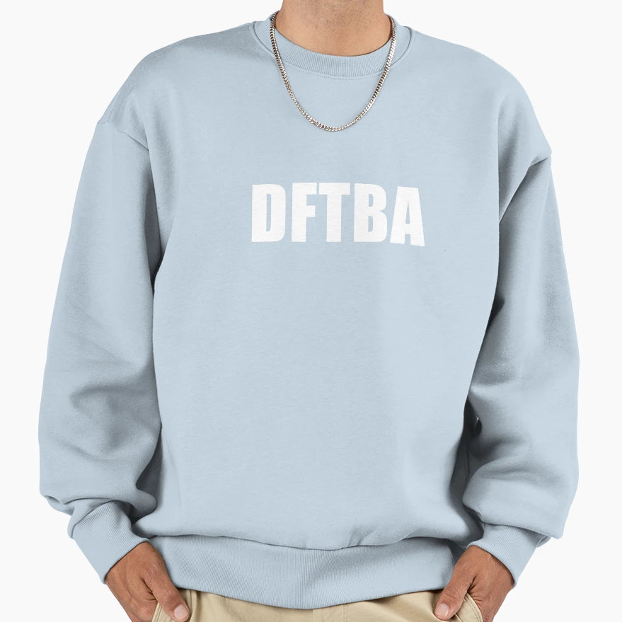 Dftba Black Sweatshirt - Custom Art Print Unisex - T-Shirt, Sweatshirt, Hoodie