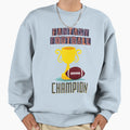 Fantasy Football Champion Trophy Sweatshirt - Unique Graphic Men Women - T-Shirt, Sweatshirt, Hoodie