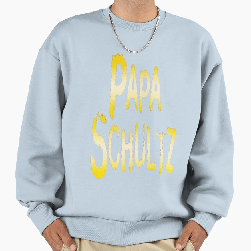 Papa Schultz Sweatshirt - Aesthetic Graphic Unisex - T-Shirt, Sweatshirt, Hoodie