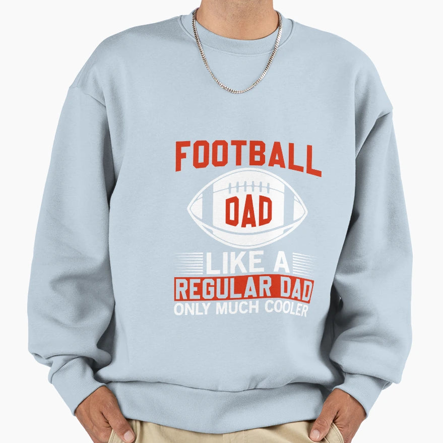 Football Lover American Sweatshirt - Casual Everyday Wear Men Women - T-Shirt, Sweatshirt, Hoodie