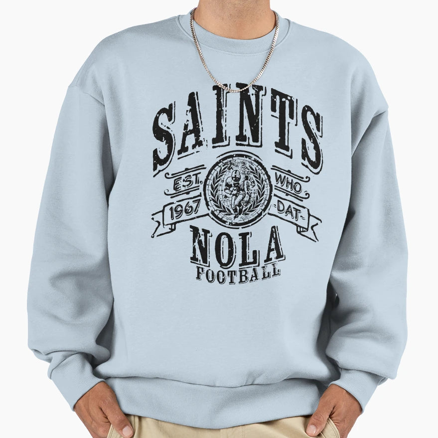 Saints Football Sweatshirt - Streetwear Style Men Women - T-Shirt, Sweatshirt, Hoodie