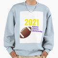 2021 National Alabama Championship Sweatshirt - Aesthetic Graphic Unisex - T-Shirt, Sweatshirt, Hoodie
