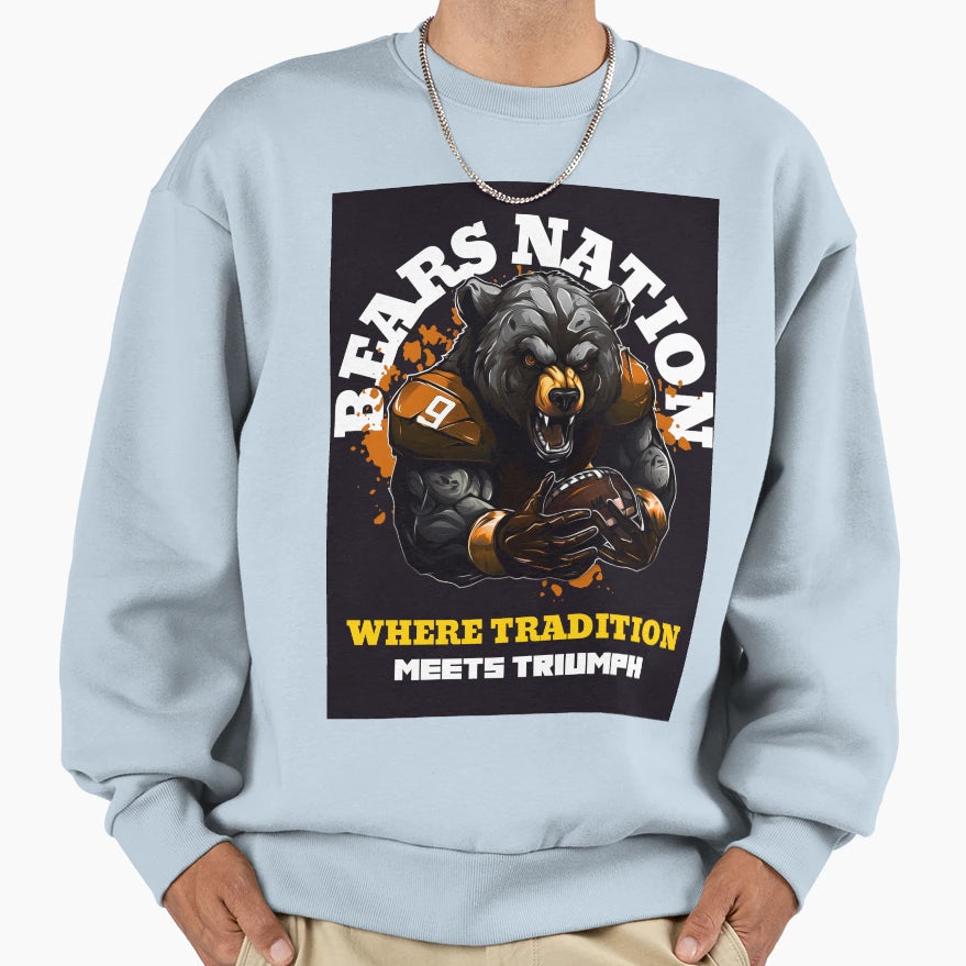 Bears Nation Sweatshirt - Graphic Print Unisex - T-Shirt, Sweatshirt, Hoodie