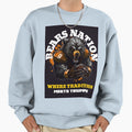 Bears Nation Sweatshirt - Graphic Print Unisex - T-Shirt, Sweatshirt, Hoodie
