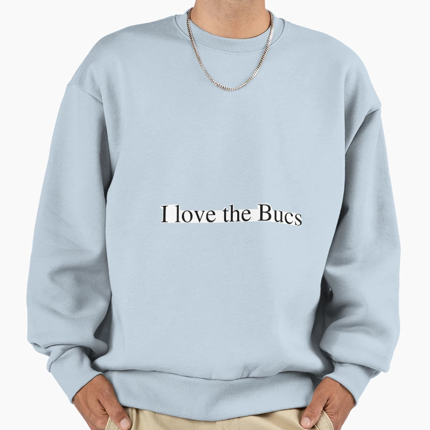 I Love Bucs Sweatshirt - Custom Art Print for Adults - T-Shirt, Sweatshirt, Hoodie