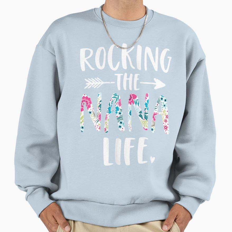 Womens Rocking Nana Life New Grandma Sweatshirt - Graphic Print for Adults - T-Shirt, Sweatshirt, Hoodie