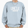 Uncle Est 2023 New Uncle This Sweatshirt - Aesthetic Graphic for Adults - T-Shirt, Sweatshirt, Hoodie