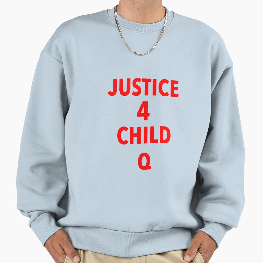Justice 4 Child Q Sweatshirt - Fun Novelty Design for Adults - T-Shirt, Sweatshirt, Hoodie