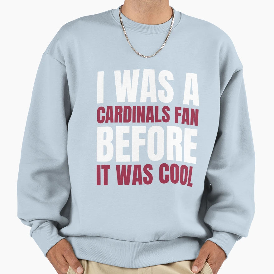 I Was Cardinals Fan Before I Was Black T-Shirt - Graphic Print for Adults - T-Shirt, Sweatshirt, Hoodie