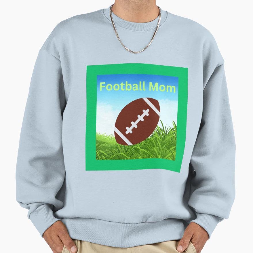 Football Mom Sweatshirt - Custom Art Print for Adults - T-Shirt, Sweatshirt, Hoodie