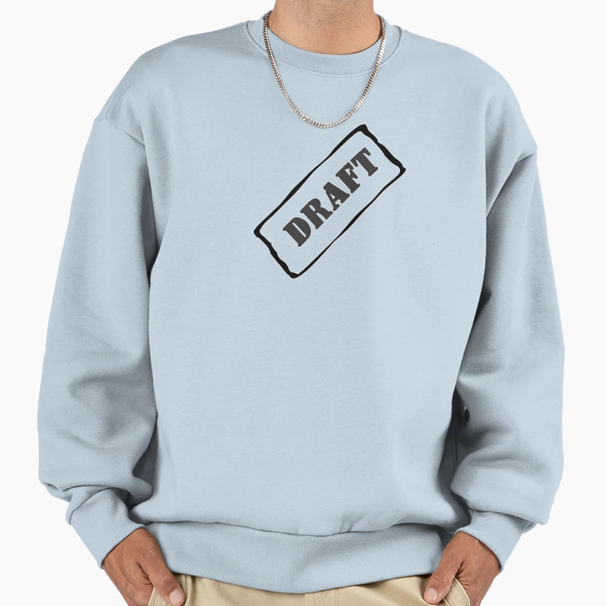 Draft Sweatshirt - Aesthetic Graphic for Adults - T-Shirt, Sweatshirt, Hoodie
