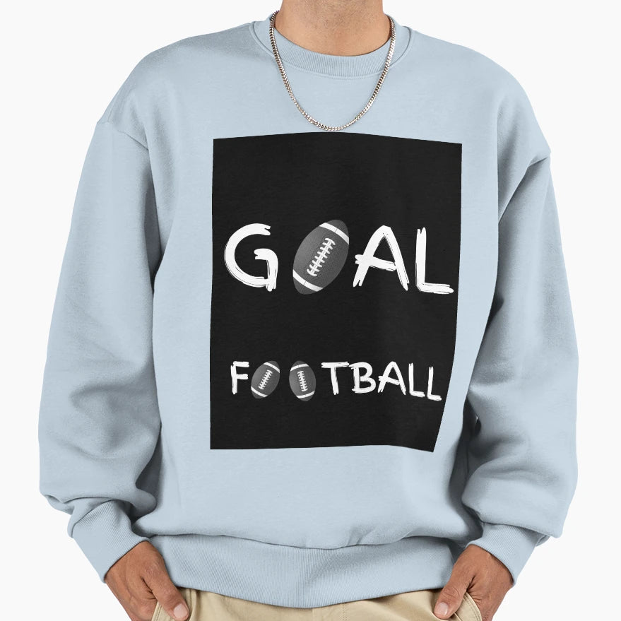 Goal Football Sweatshirt - Novelty Apparel Unisex - T-Shirt, Sweatshirt, Hoodie