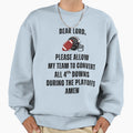 4Th Down Conversion Prayer Sweatshirt - Streetwear Style Men Women - T-Shirt, Sweatshirt, Hoodie