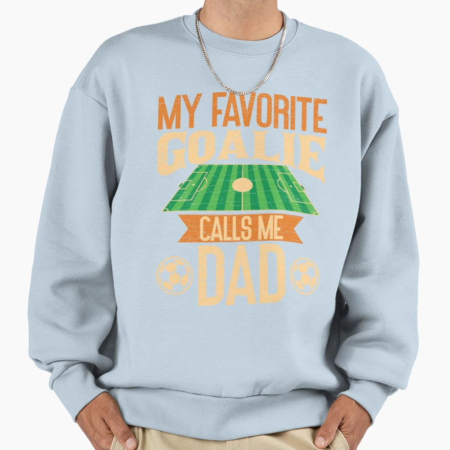 Soccer Dad Futbol Father Sweatshirt - Unique Graphic Unisex - T-Shirt, Sweatshirt, Hoodie