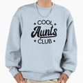 Aunts Club Best Aunt Ever Favorite Aunt Sweatshirt - Trendy Graphic Unisex - T-Shirt, Sweatshirt, Hoodie