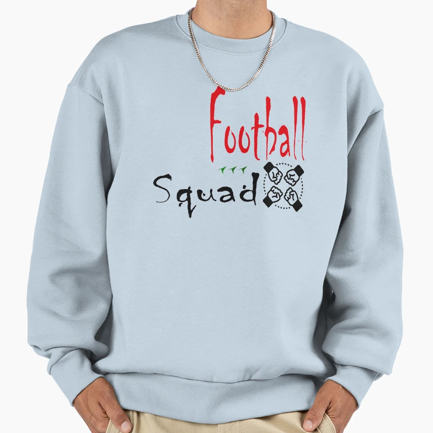 Football Squad Sweatshirt - Casual Everyday Wear Unisex - T-Shirt, Sweatshirt, Hoodie