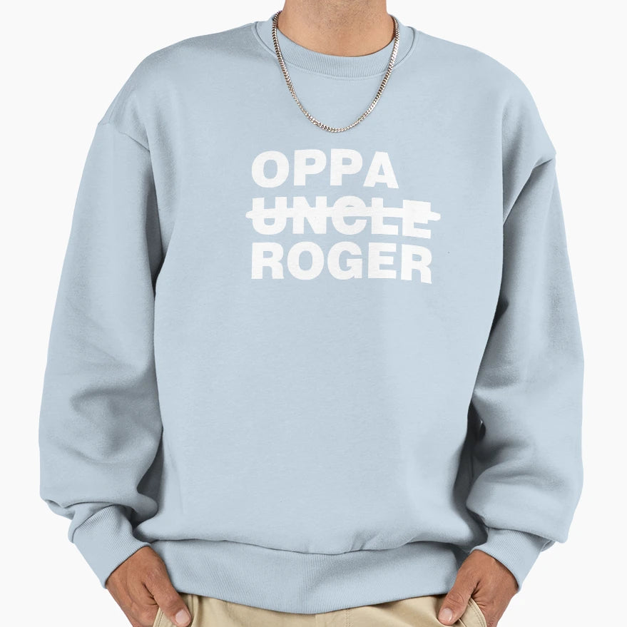Oppa Roger Sweatshirt - Streetwear Style Unisex - T-Shirt, Sweatshirt, Hoodie