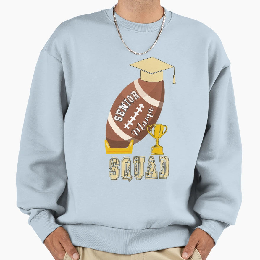 Senior Mama Squad American Sweatshirt - Fun Novelty Design Men Women - T-Shirt, Sweatshirt, Hoodie