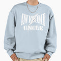 Awesome Uncle Sweatshirt - Streetwear Style for Adults - T-Shirt, Sweatshirt, Hoodie