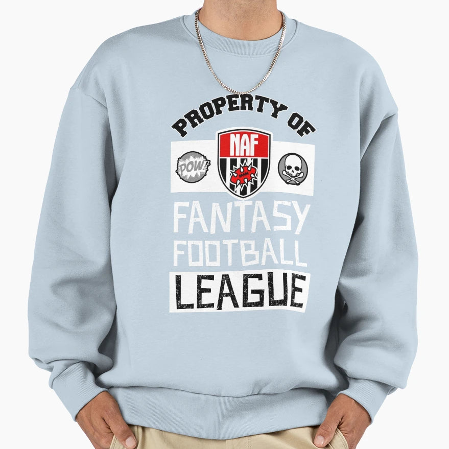 Property Fantasy Football League Sweatshirt - Custom Art Print Unisex - T-Shirt, Sweatshirt, Hoodie
