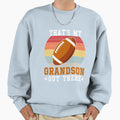 Thats My Grandson Out There Funny Sweatshirt - Graphic Print for Adults - T-Shirt, Sweatshirt, Hoodie