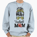 Football Mom Messy Bun Sweatshirt - Streetwear Style Unisex - T-Shirt, Sweatshirt, Hoodie