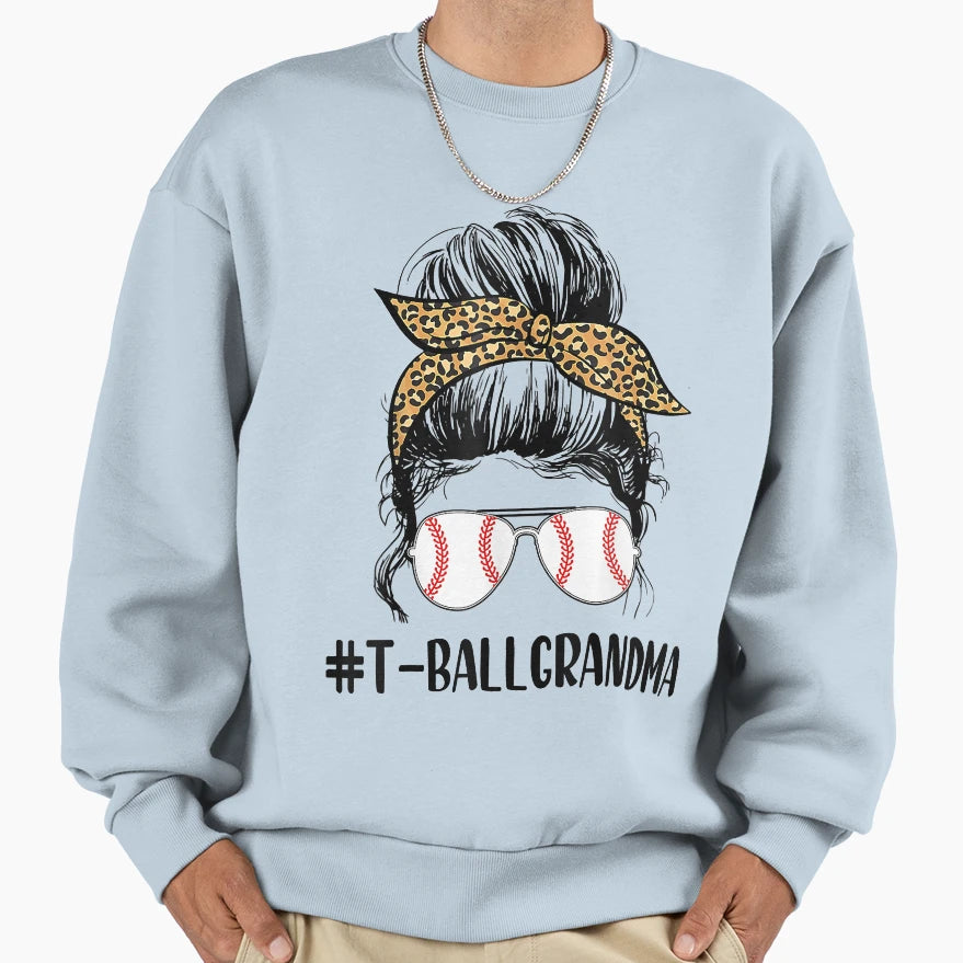 T Ball Grandma Life Messy Bun Leopard T-Shirt - Graphic Print Men Women - T-Shirt, Sweatshirt, Hoodie