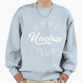 Uncles Club Best Uncle Ever Funny Sweatshirt - Fun Novelty Design Unisex - T-Shirt, Sweatshirt, Hoodie