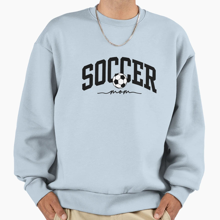 Soccer Mom Sports Mom Sweatshirt - Trendy Graphic Unisex - T-Shirt, Sweatshirt, Hoodie