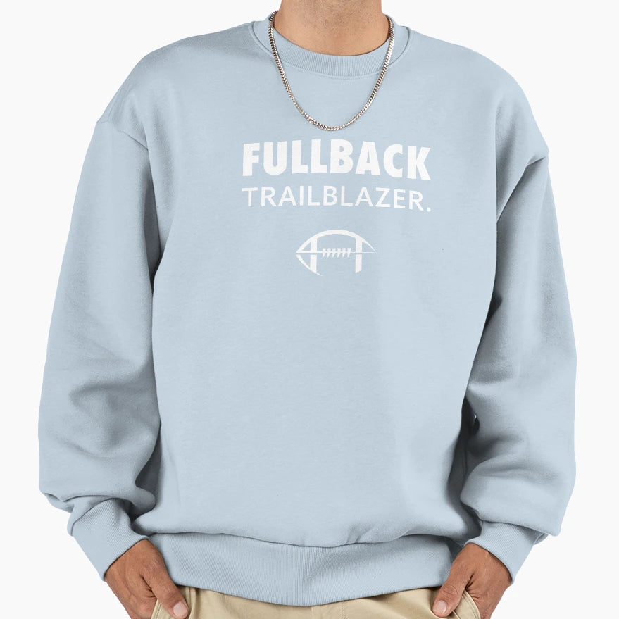Fullback Trailblazer American Sweatshirt - Custom Art Print for Adults - T-Shirt, Sweatshirt, Hoodie