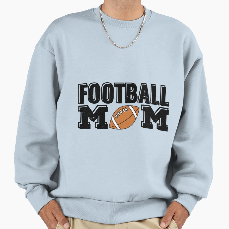 Football Mom Gift Sweatshirt - Graphic Print Men Women - T-Shirt, Sweatshirt, Hoodie