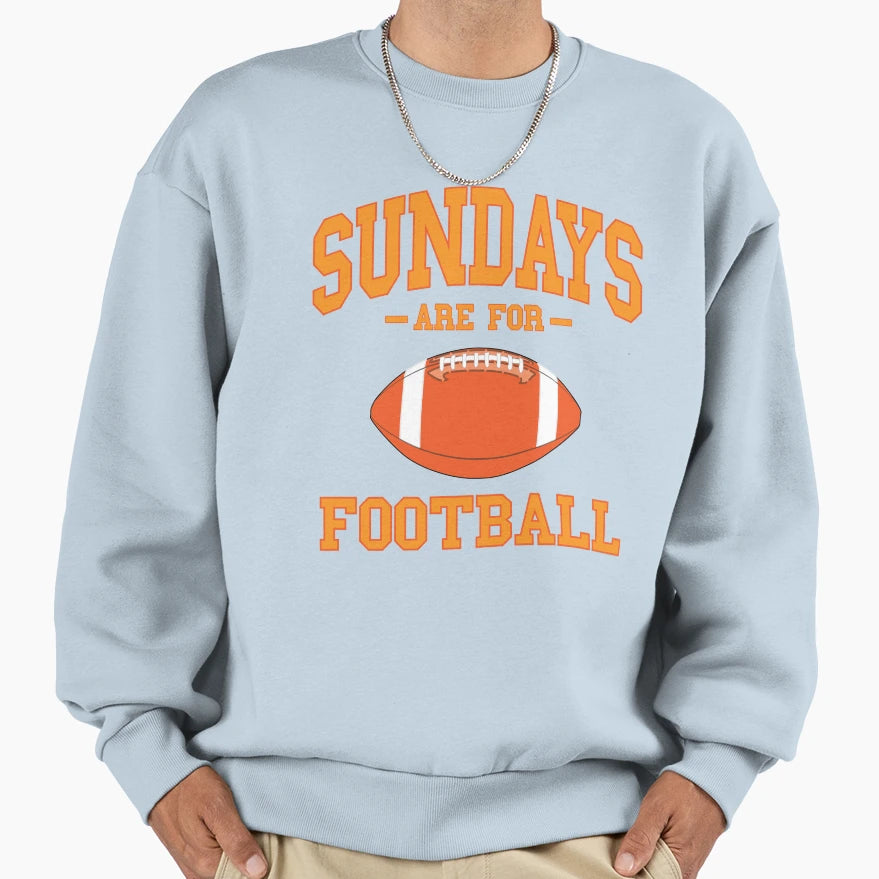 Sundays Are Football Sweatshirt - Custom Art Print Unisex - T-Shirt, Sweatshirt, Hoodie