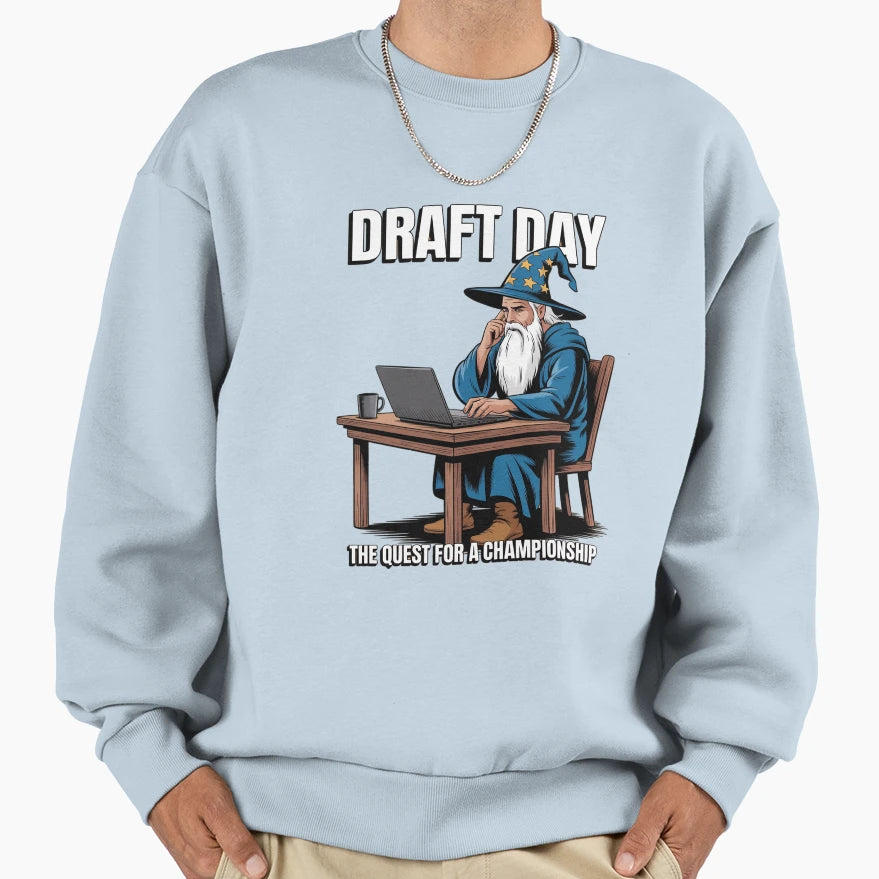 Fantasy Football Draft Sweatshirt - Casual Everyday Wear Men Women - T-Shirt, Sweatshirt, Hoodie