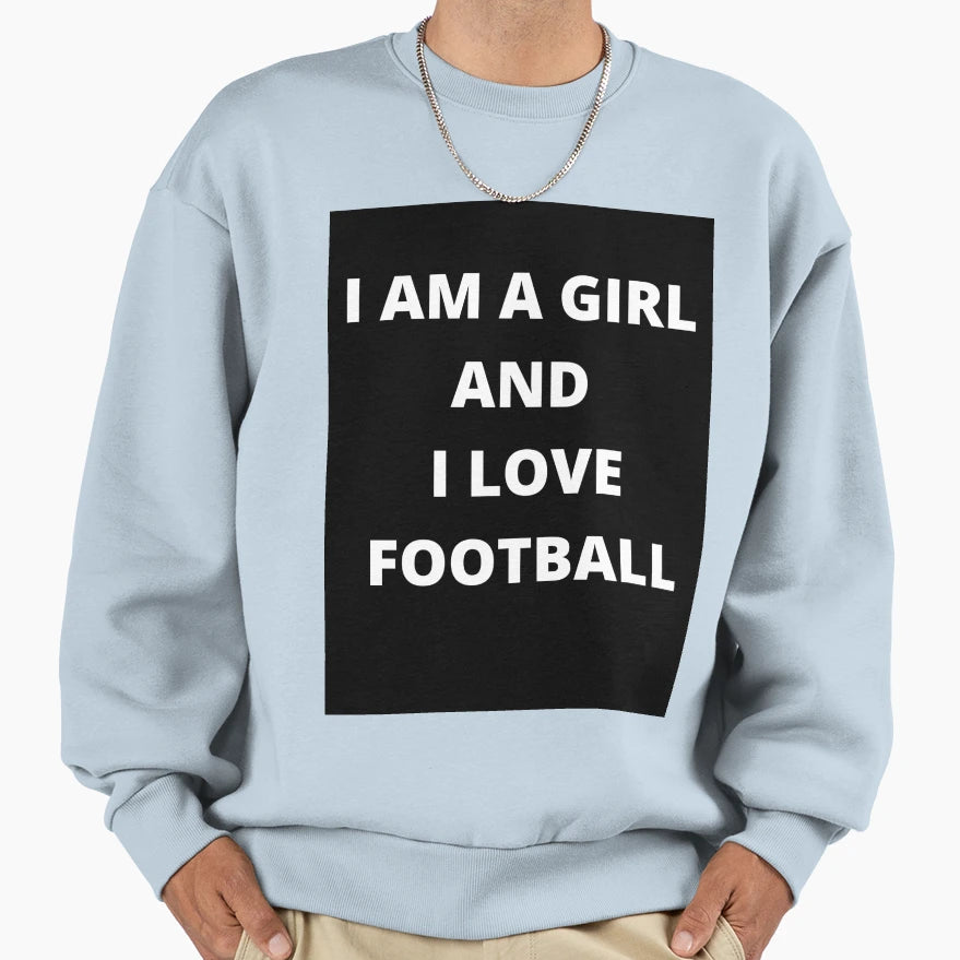I Am And I Love Football T-Shirt - Custom Art Print for Adults - T-Shirt, Sweatshirt, Hoodie