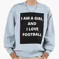 I Am And I Love Football T-Shirt - Custom Art Print for Adults - T-Shirt, Sweatshirt, Hoodie