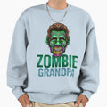 Zombie Grandpa Matching Family Zombie Sweatshirt - Graphic Print Unisex - T-Shirt, Sweatshirt, Hoodie