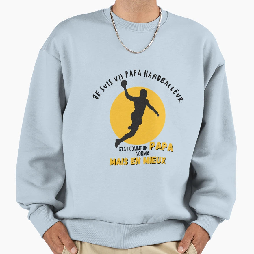 I Am Dad Handball Player Sweatshirt - Fun Novelty Design for Adults - T-Shirt, Sweatshirt, Hoodie