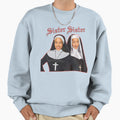 Sister Sister Sweatshirt - Minimalist Print Unisex - T-Shirt, Sweatshirt, Hoodie