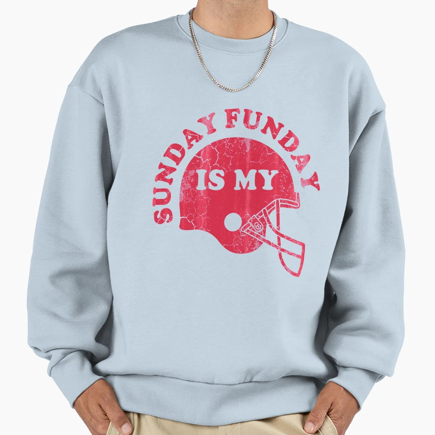Sunday Is My Funday Football Sweatshirt - Fun Novelty Design Men Women - T-Shirt, Sweatshirt, Hoodie